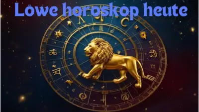 löwe horoskop heute